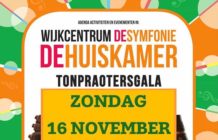 Tonpraotersgala (najaarseditie) op zondag 16 november Tonpraotersgala (najaarseditie) op zondag 16 november